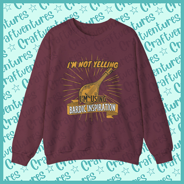 Bardic Inspiration Unisex Sweatshirt