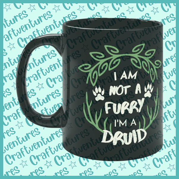 I'm a Druid Mug